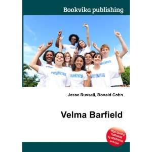  Velma Barfield Ronald Cohn Jesse Russell Books