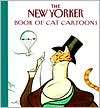 The New Yorker Book of Cat New Yorker Magazine