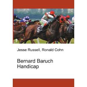 Bernard Baruch Handicap Ronald Cohn Jesse Russell Books