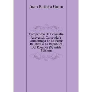   Del Ecuador (Spanish Edition) Juan Batista Guim  Books