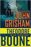Theodore Boone Kid Lawyer John Grisham