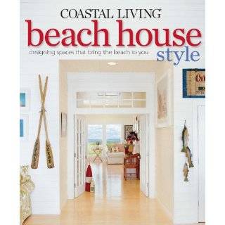  Living Beach House Style Designing Spaces That Bring the Beach 