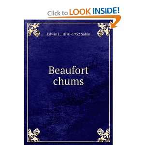  Beaufort chums Edwin L. 1870 1952 Sabin Books