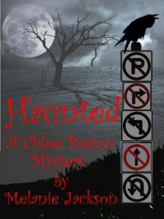   Haunted (A Chloe Boston Mystery Book 9) by Melanie 