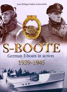 WW2 BOOK   S BOOTE   GERMAN E BOATS in ACTION 1939 1945  