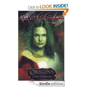 Wicca Origins Origins Cate Tiernan  Kindle Store