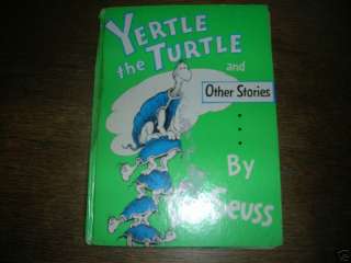 Yertle The Turtle And Other Stories Dr Seuss 1958  