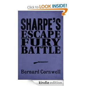 Sharpes Escape, Sharpes Fury, Sharpes Battle Bernard Cornwell 