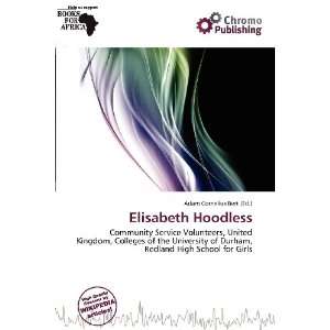    Elisabeth Hoodless (9786136547022) Adam Cornelius Bert Books