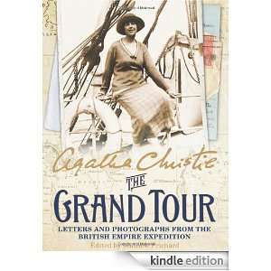 The Grand Tour Letters and photographs from the British Empire 