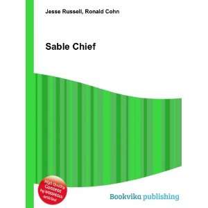  Sable Chief Ronald Cohn Jesse Russell Books