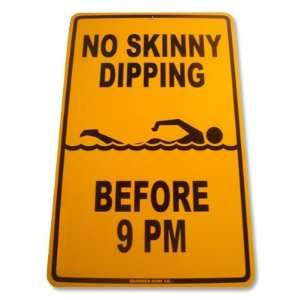    No Skinny Dipping Before 9pm Street Sign