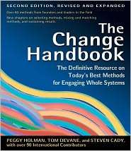 Change Handbook The Definitive Resource on Todays Best Methods for 