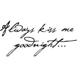  KISS ME GOODNIGHT.WALL SAYINGS QUOTES WORDS LETTERING ART, BLACK 