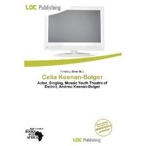  Celia Keenan Bolger (9786200691651) Timoteus Elmo Books