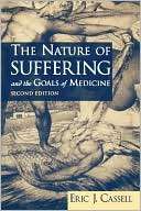 The Nature of Suffering and Eric J. Cassell