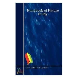  HANDBOOK OF NATURE STUDY Anna Botsford Comstock Books