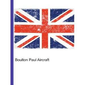  Boulton Paul Aircraft Ronald Cohn Jesse Russell Books