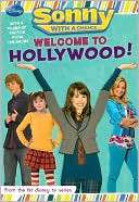 Welcome to Hollywood (Sonny With A Chance Series #1)