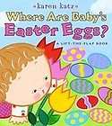 Where Are Babys Easter Eggs? A Lift the Flap Book Ka  