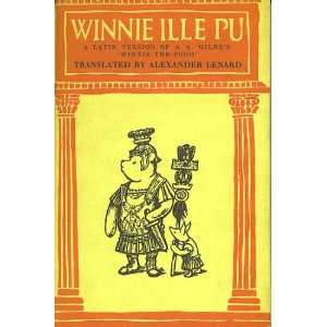  Winnie Ille Pu A. A. Milne, Alexander Lenard Books