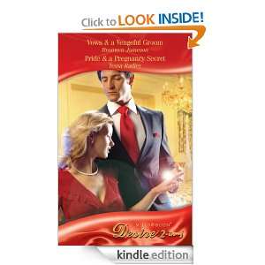 Vows & a Vengeful Groom / Pride & a Pregnancy Secret AND Vows and a 