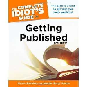   Guide to Getting Published, 5E [Paperback] Sheree Bykofsky Books
