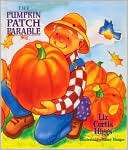   Patch Parable by Liz Curtis Higgs, Nelson, Thomas, Inc.  Board Book