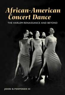   Dance by Jacqui Malone, University of Illinois Press  Paperback