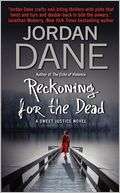 Reckoning for the Dead (Sweet Jordan Dane