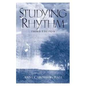    Studying Rhythm (9780130406026) Anne Carothers Hall Books
