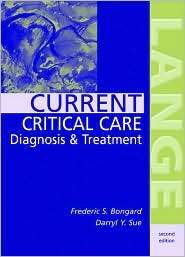 Current Critical Care Diagnosis & Treatment (Lange Series 