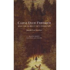  Caspar David Friedrich and the Subject of Landscape 