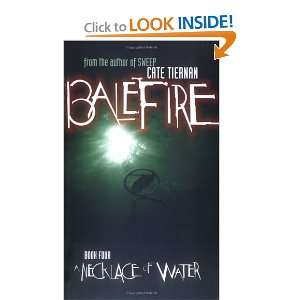   Necklace of Water (Balefire, No. 4) [Paperback] Cate Tiernan Books