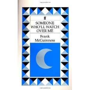  Someone Wholl Watch Over Me A Play [Paperback] Frank 