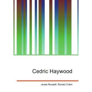 Cedric Haywood Ronald Cohn Jesse Russell Books