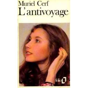  Lantivoyage (9782070371068) Cerf Muriel Books