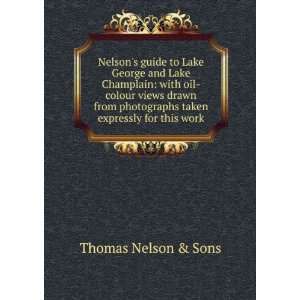 Nelsons guide to Lake George and Lake Champlain with oil 