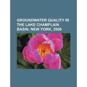  Groundwater quality in the Lake Champlain Basin, New York 