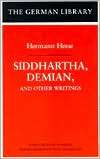 Siddhartha, Demian, and Other Writings, (0826407153), Hermann Hesse 