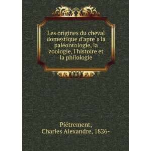   philologie Charles Alexandre, 1826  PieÌtrement  Books