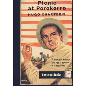  Picnic at Porokorro Hugo Charteris, Keay; Books