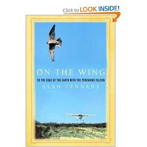   Earth With The Peregrine Falcon (9780399415517) Alan Tennant Books