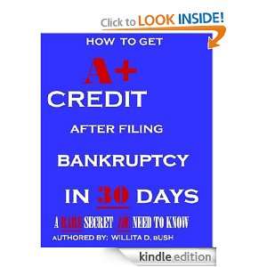 How To Get A+ Credit After Filing Bankruptcy In 30 Days (A Rare Secret 