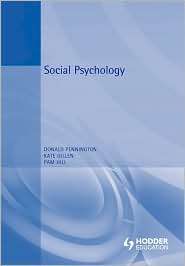Social Psychology, (0340548460), Donald C. Pennington, Textbooks 