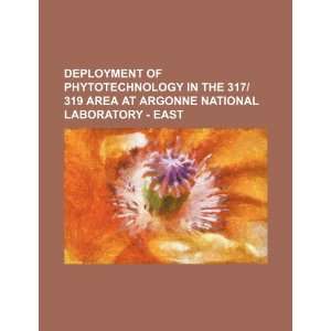   Argonne National Laboratory   East (9781234476120) U.S. Government