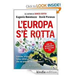 Europa sè rotta (Saggi) (Italian Edition) Eugenio Benetazzo 