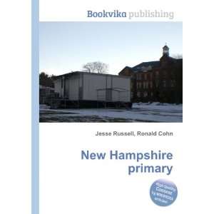  New Hampshire primary Ronald Cohn Jesse Russell Books