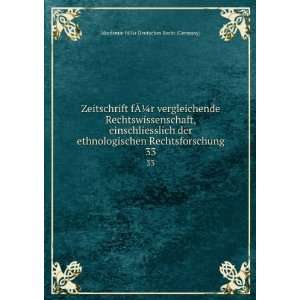   . 33 Akademie fÃ?Â¼r Deutsches Recht (Germany) Books