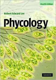 Phycology, (0521682770), Robert Edward Lee, Textbooks   